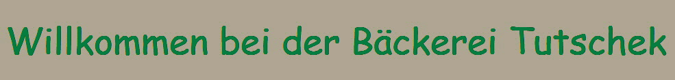 Start - baeckerei-tutschek.de